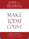 Make Today Count